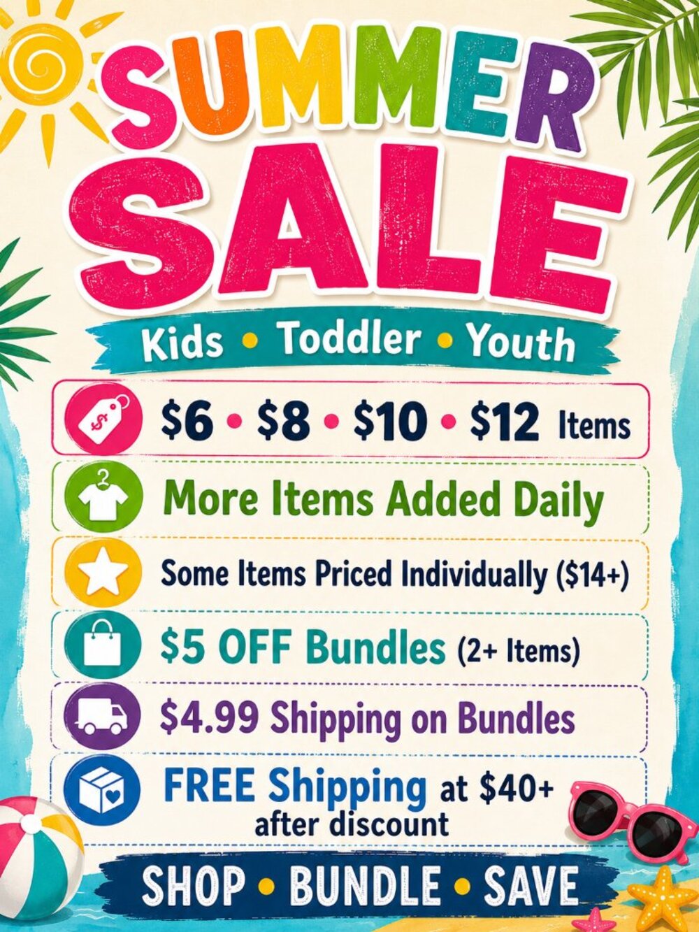 KIDS SUMMER SALE -.$6  $8  $10 $12 GIRLS, BOYS, TODDLERS, YOUTH $4.99 SHIPPING!